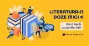 Literatura-n doze mici pana la -30% reducere la Proza scurta pe Carturesti